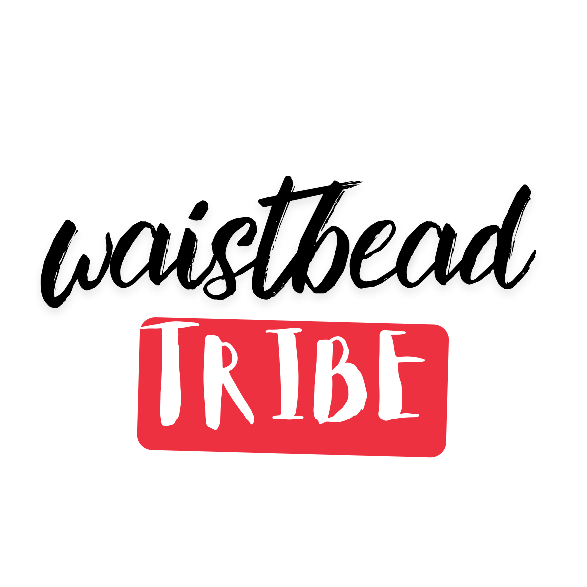 The Waistbead Tribe